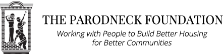 The Parodneck Foundation for Self-Help Housing and Community Development